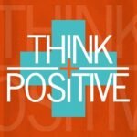 How to Keep a Positive Mental Attitude?